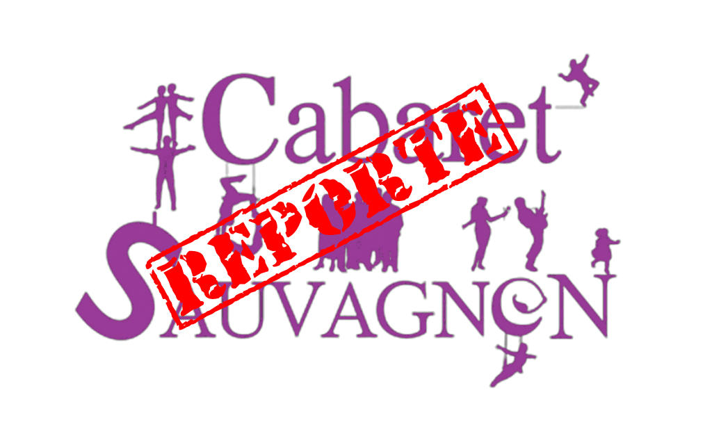Couvre-feu: le « Plateau d&rsquo;automne » de Cabaret Sauvagnon reporté!