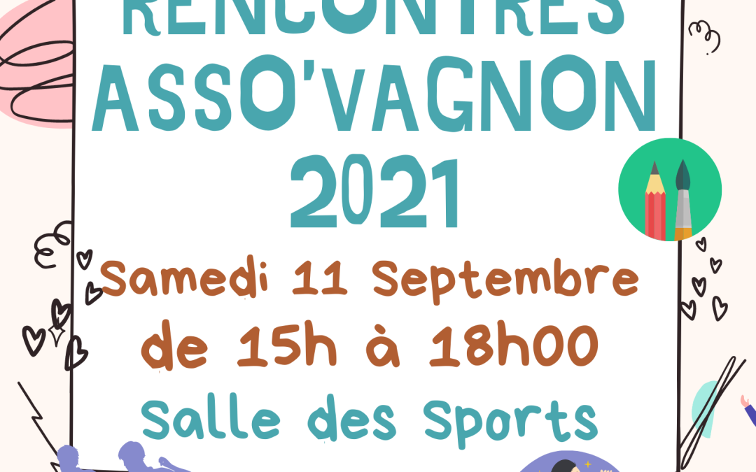 Rencontres Asso&rsquo;Vagnon : rendez-vous le 11 septembre